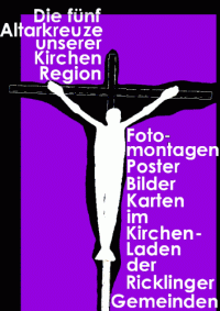 Die f�nf Altarkreuze in unserer Kirchenregion