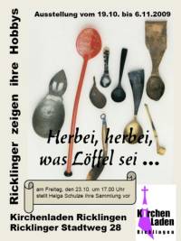 Herbei, herbei, was L�ffel sei...