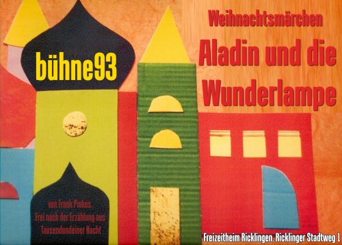 Weihnachtsmärchen: Aladin und die Wunderlampe Weihnachtsmärchen: Aladin und die Wunderlampe