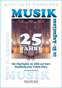 Ricklinger Chroniken Nr. 1: 25 Jahre Musik in St. Augustinus