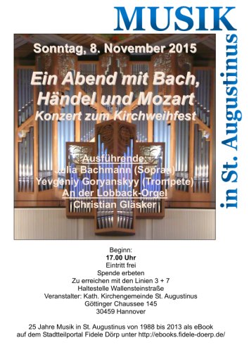St. Augustinus: Konzert zum Kirchweihfest am Sonntag, 8 November 2015, 17 Uhr St. Augustinus: Konzert zum Kirchweihfest am Sonntag, 8 November 2015, 17 Uhr