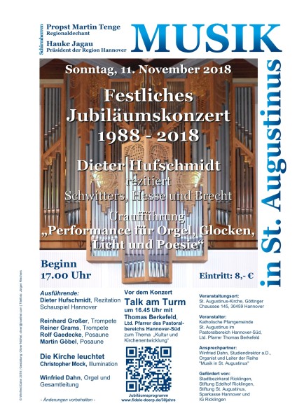 Festliches Jubiläumskonzert 1988-2018 am Sonntag, 11. November 2018, in St. Augustinus in St. Augustinus, Göttinger Chaussee 145, 30459 Hannover