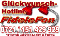 Gl�ckwunsch-Hotline Fidelefon